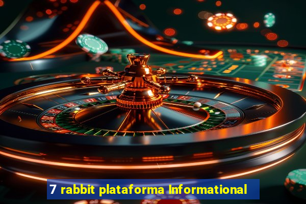 7 rabbit plataforma Informational